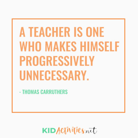 72 Encouraging and Inspirational Quotes for Teachers - Kid Activities