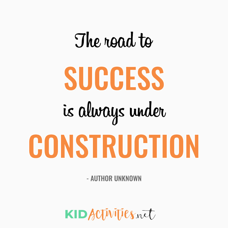 Inspirational Quotes for Teachers (The road to success is always under construction. ~Author Unknown)