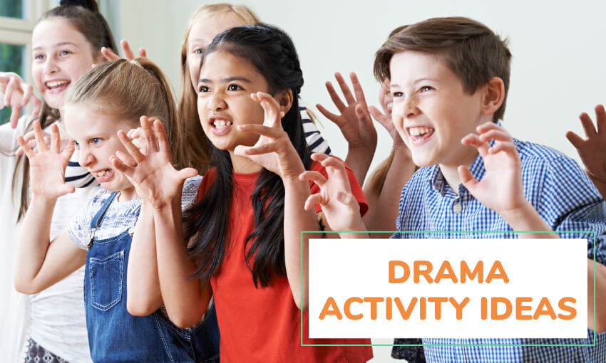 A picture of kids acting, with their hands up. Perhaps acting like a bear. Text reads drama activity ideas. 
