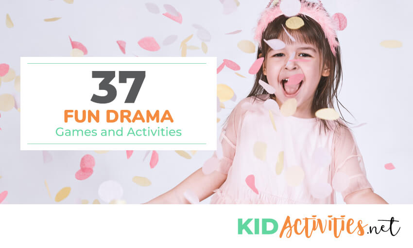 37 Fun Drama Games and Activities | Drama Games | Kid Activities