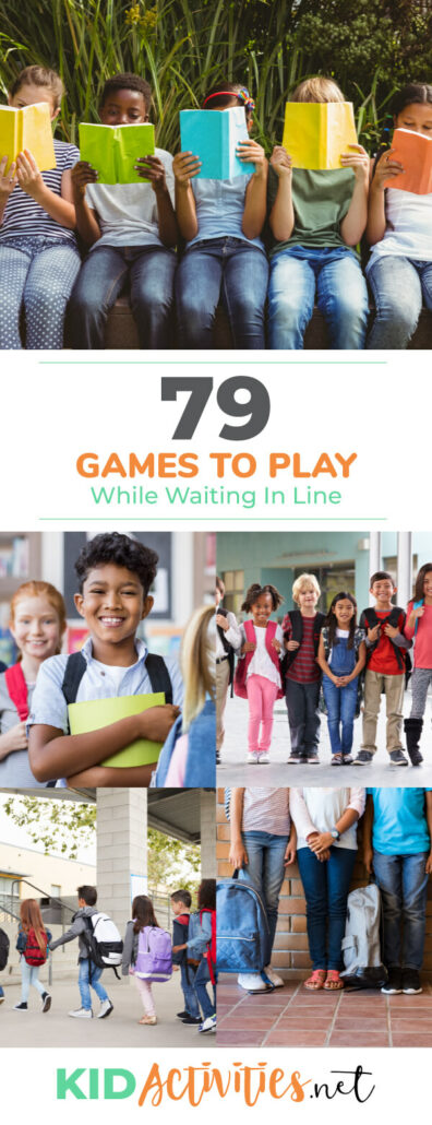 A collage of different images showing kids in various lines. Text reads 79 fun games to play while waiting in line. 