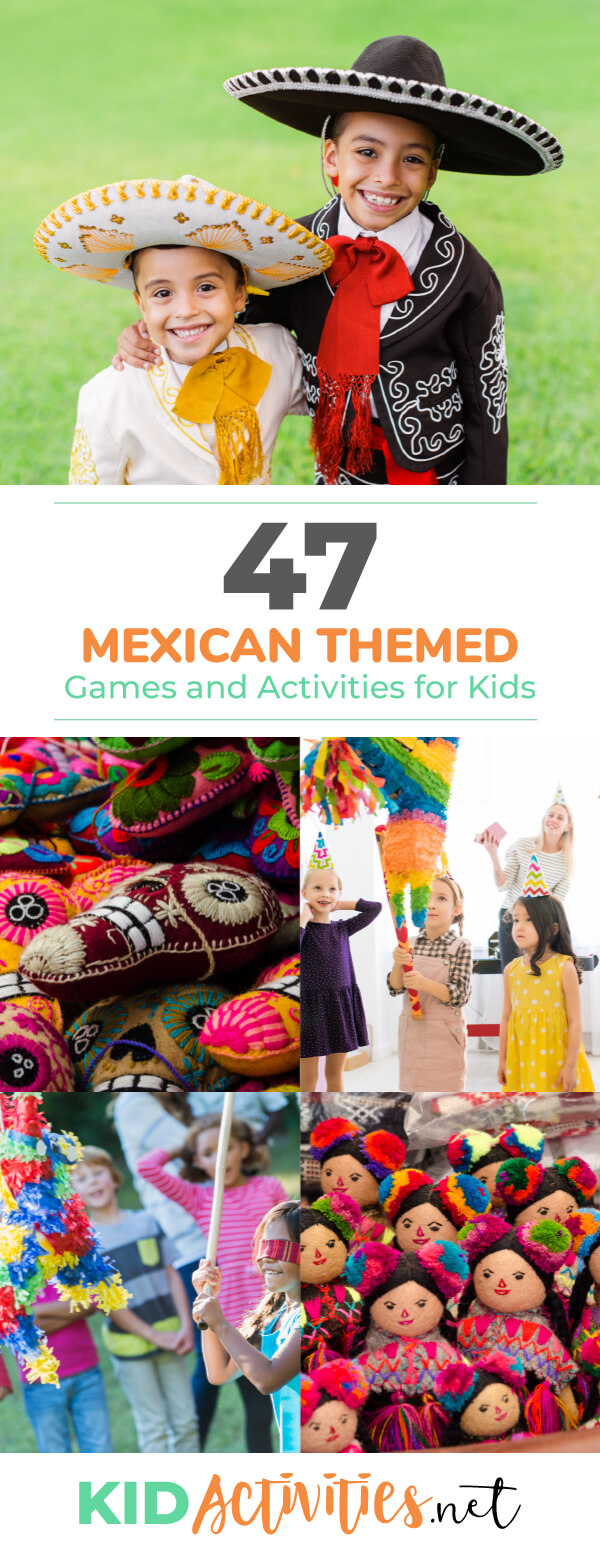 A collage of images showing Mexican themed games and activities. The main image is of two young boys wearing sombreros. Text reads Mexican themed games and activities for kids. 