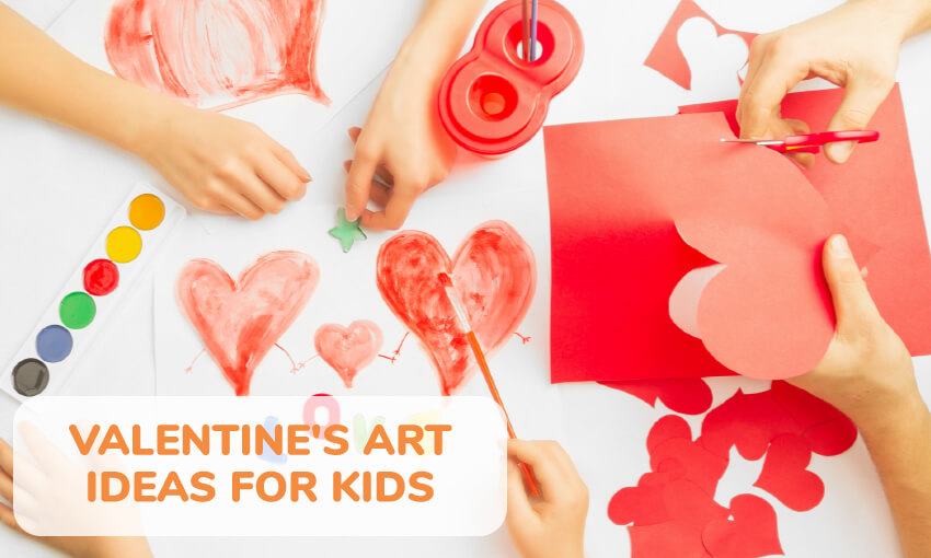 A picture of various heart art and crafts. Some hearts being cut from red construction paper, others being painted. Several small hands are shown creating the art. Text reads Valentine's art ideas for kids.