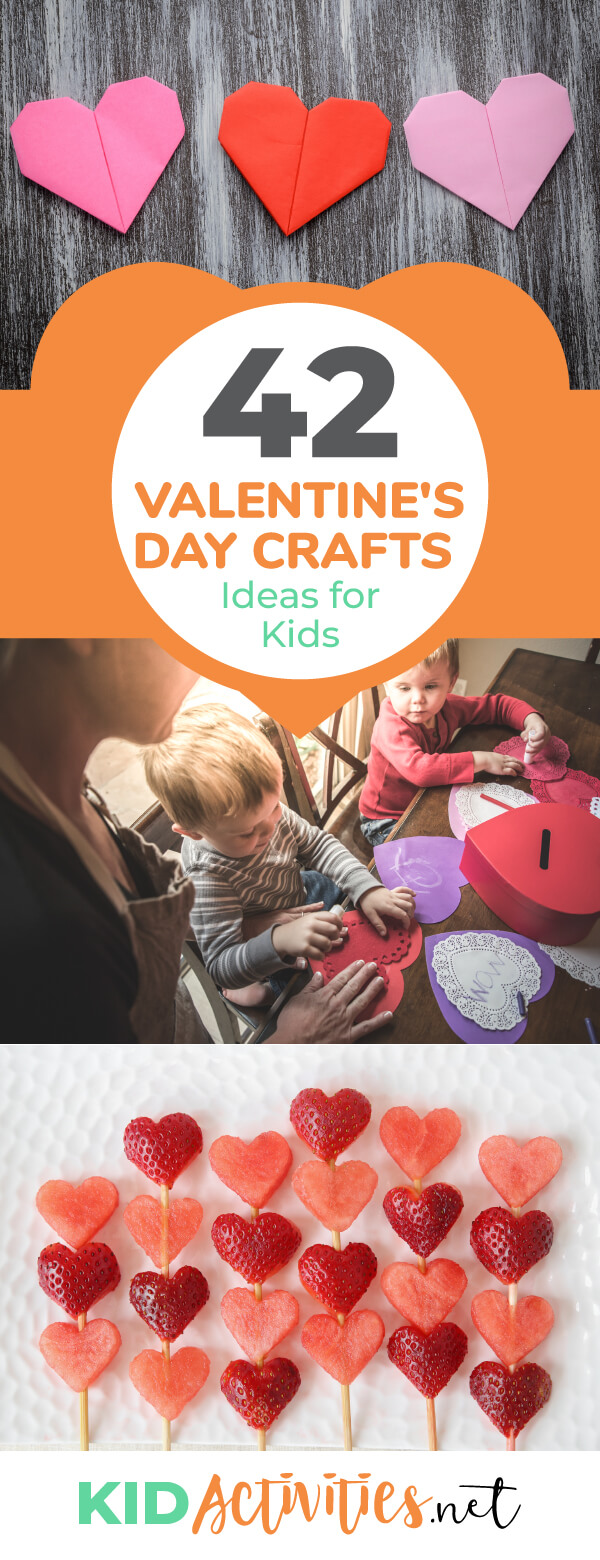 A picture of different valentines day crafts. One of folded construction paper hearts. Another of kids assembling some heart crafts. Another picture of heart shaped strawberries on a toothpick. Text reads 42 Valentine's Day arts and crafts ideas for kids. 