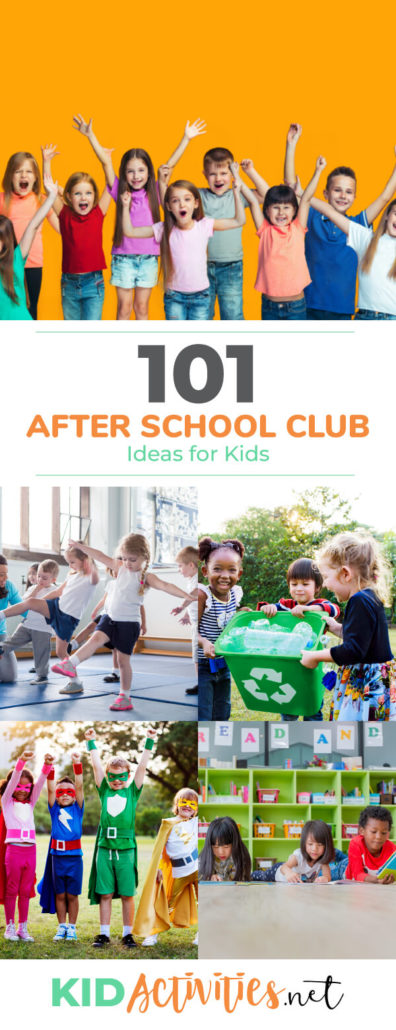 101+ After School Club Ideas for Kids of All Ages | Kid Activities