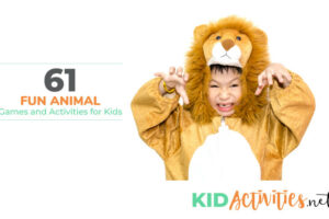 A kid in a lion costume acting like he's growling with text that reads 61 fun animal games and activities for kids.