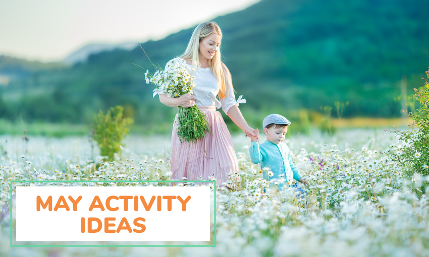 A collection of May activity ideas. 