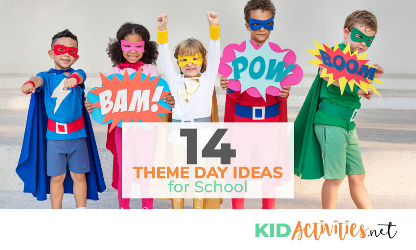 An image of 5 kids dressed up as superheroes with words like BAM, POW, BOOM in front of them. The text reads 14 theme day ideas for school.
