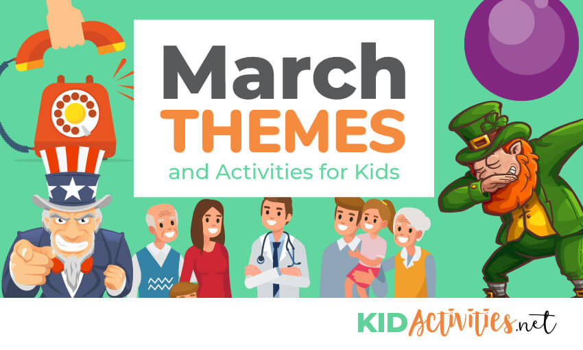 An animated picture with a leprechaun doing a dab, a purple balloon, a crab, Uncle Sam, and a gathering of people and a doctor. Text reads a collection of March themes and activities for kids.