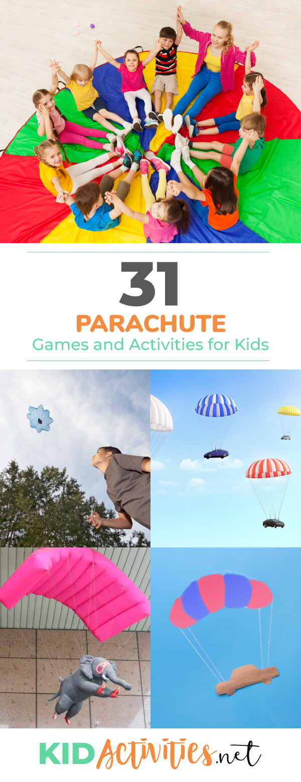 5 images with the main image being kids sitting on a colorful parachute. The other pictures are of things falling with a parachute one being an elephant. The text reads 31 fun parachute games and activities for kids. 
