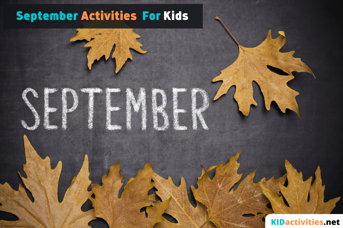 September Activities for Kids. This is September!