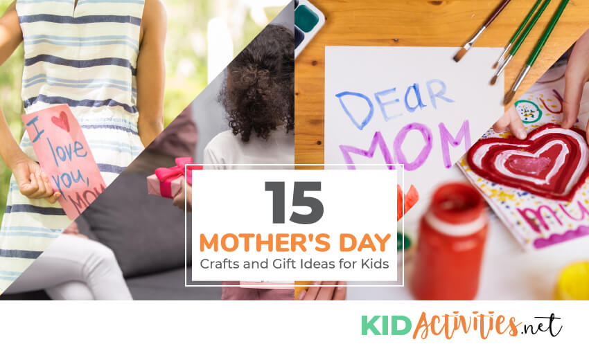 A collection of Mother's Day crafts and gift ideas for kids.