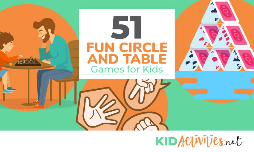 Animated pictures of different games and activities. One is of building a house of cards, one is rock paper scissors, and one is of a dad and son playing a game. The text reads 51 fun circle and table games for kids.