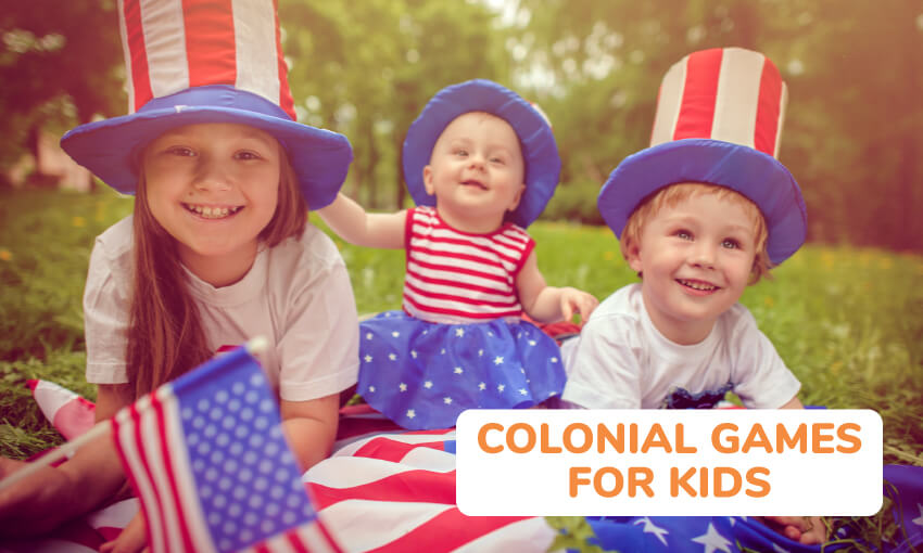 Three kids on a picnic blanket wearing USA themed attire including large red, white, and blue top hats. Text reads colonial games for kids. 