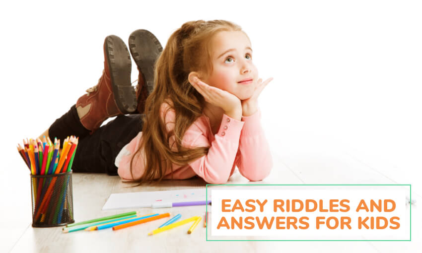 A collection of easy riddles and answers for kids. 