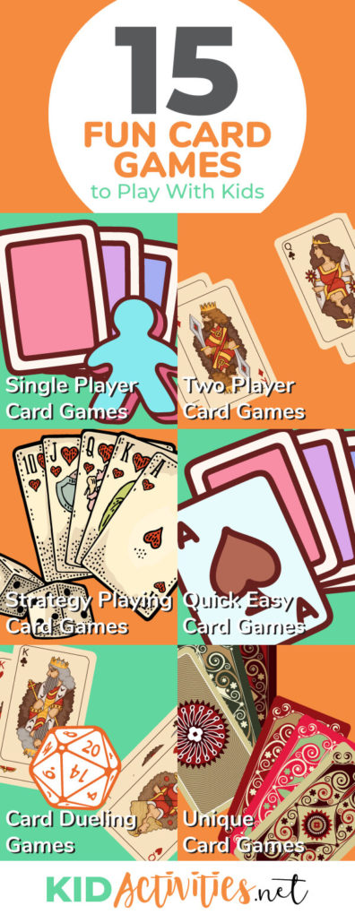 A collection of fun card games for kids including: single player card games, two player card games, strategy playing card games, quick easy, card games, card dueling games, and unique card games.