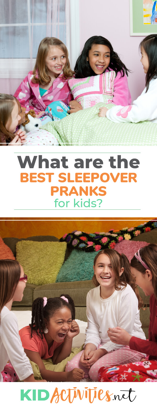 What are the best sleepover pranks for kids? Check out the top 10. 