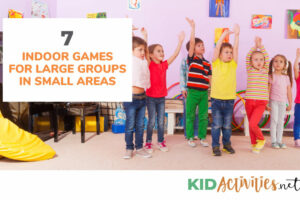 A collection of indoor games for large groups of kids in small areas.