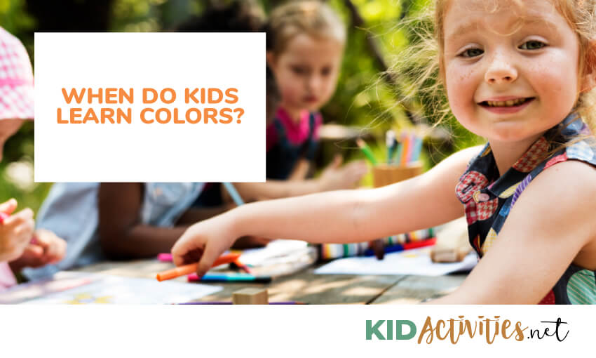 When Do Kids Learn Colors A Complete Guide