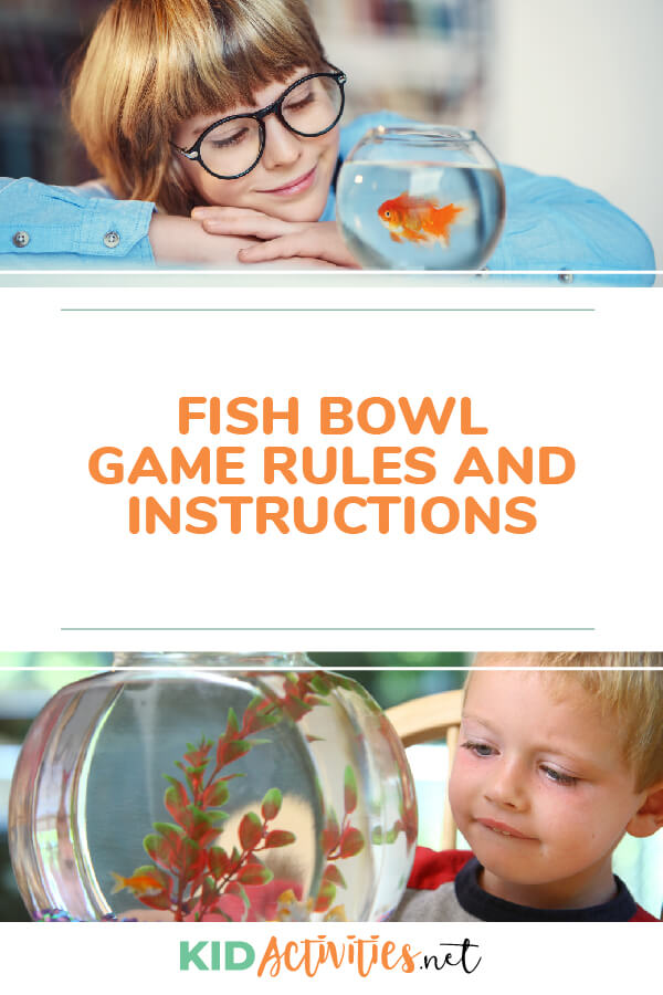 Fishbowl Game rules and instructions. 