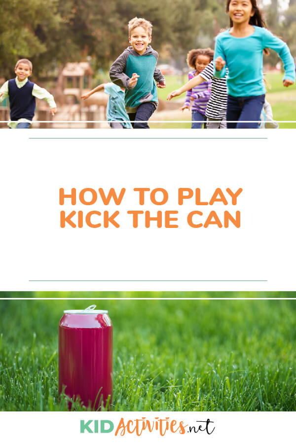 Learn how to play kick the can. 