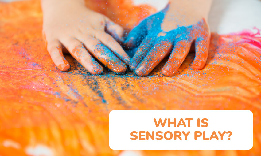 Defining sensory play.