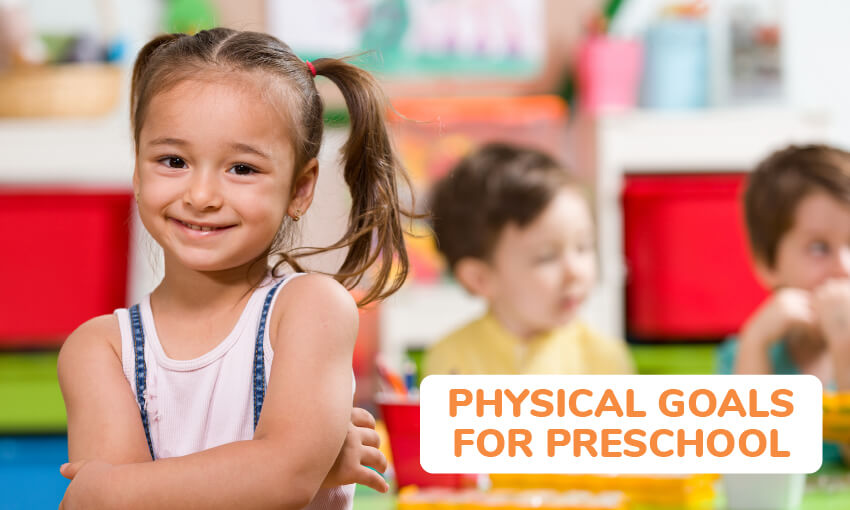 physical goals for preschoolers