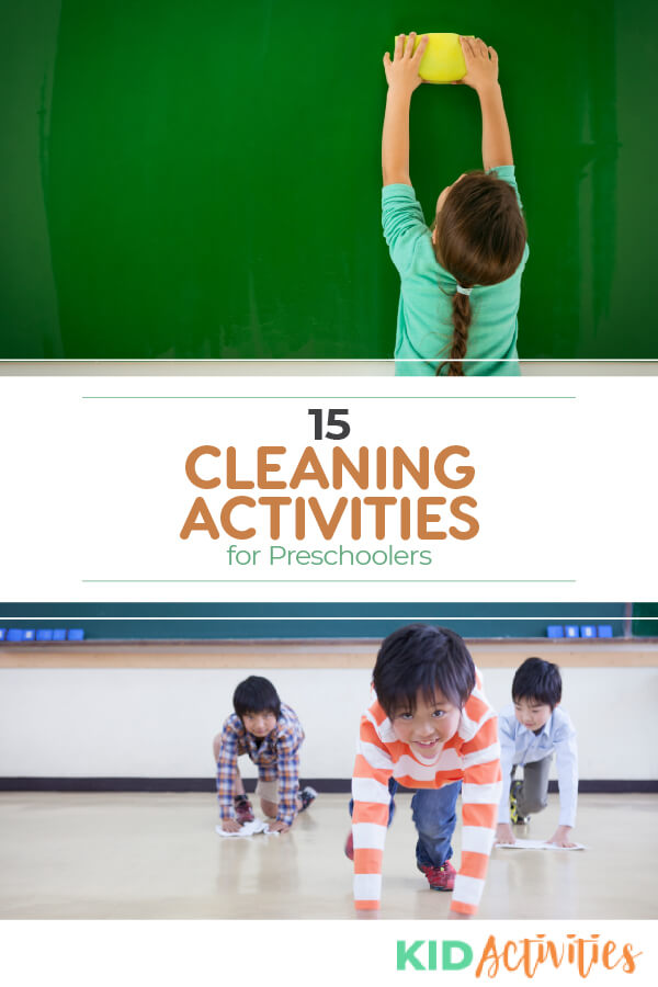 A Pinterest image with two pictures, one of a girl wiping a chalkboard with a sponge and the other of three young boys cleaning the floor with paper towel. Text reads 15 cleaning activities for preschoolers.