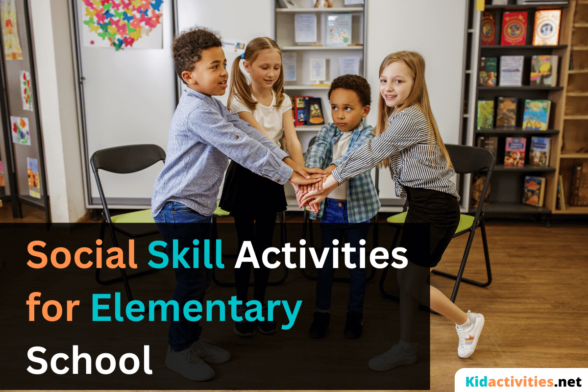 32 Social Skills Lessons and Activities for Elementary Students