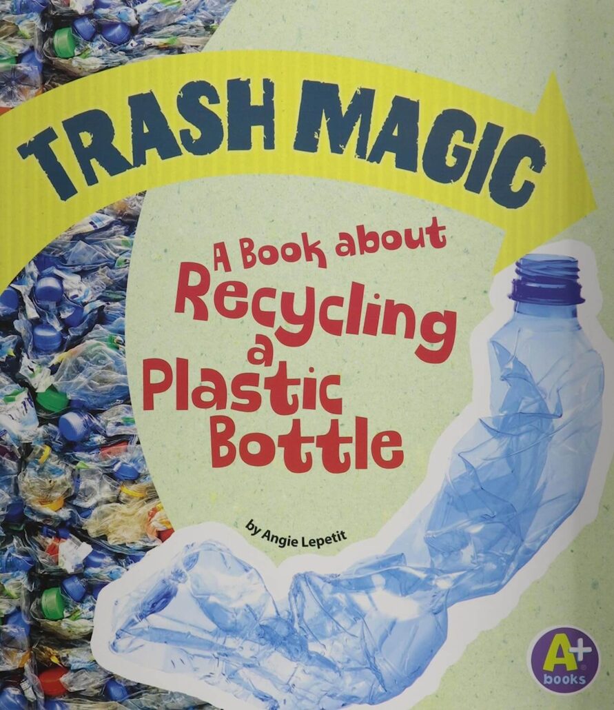 31 Best Books On Recycling For Kids