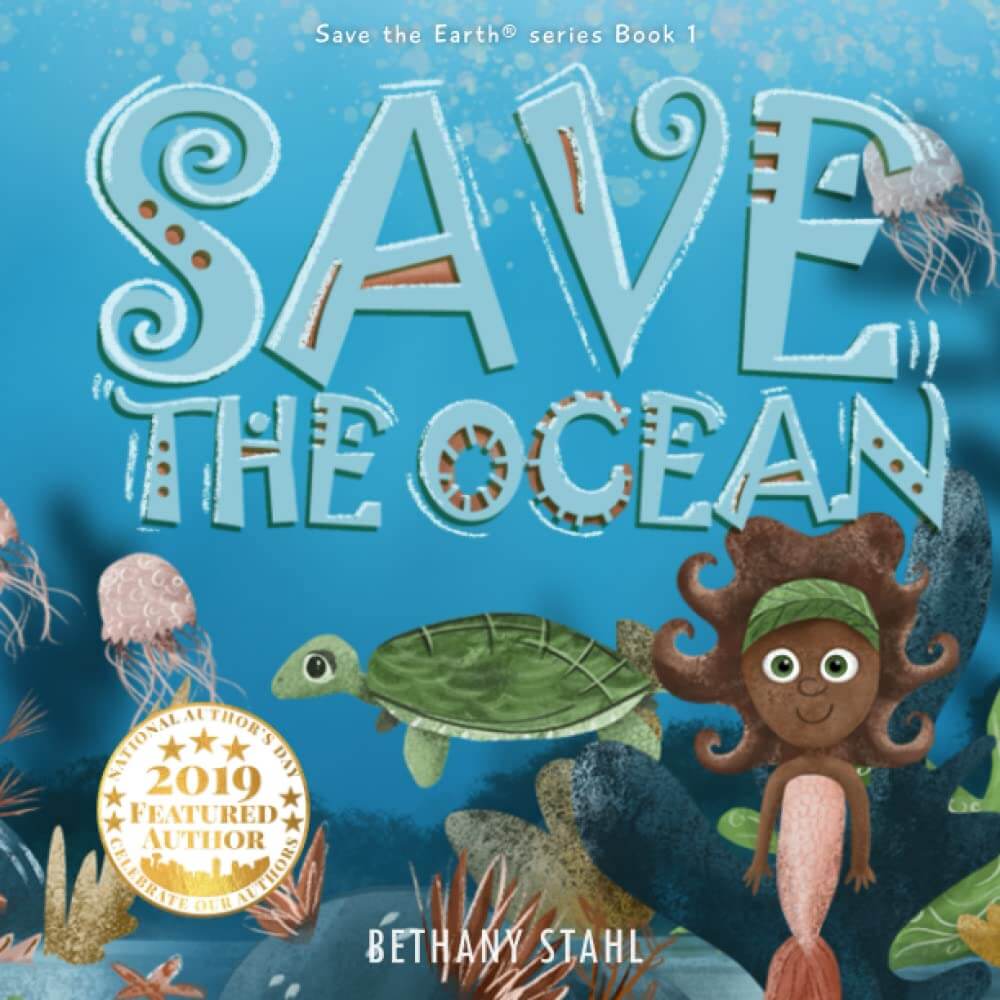  Save the Ocean by Bethany Stahl 