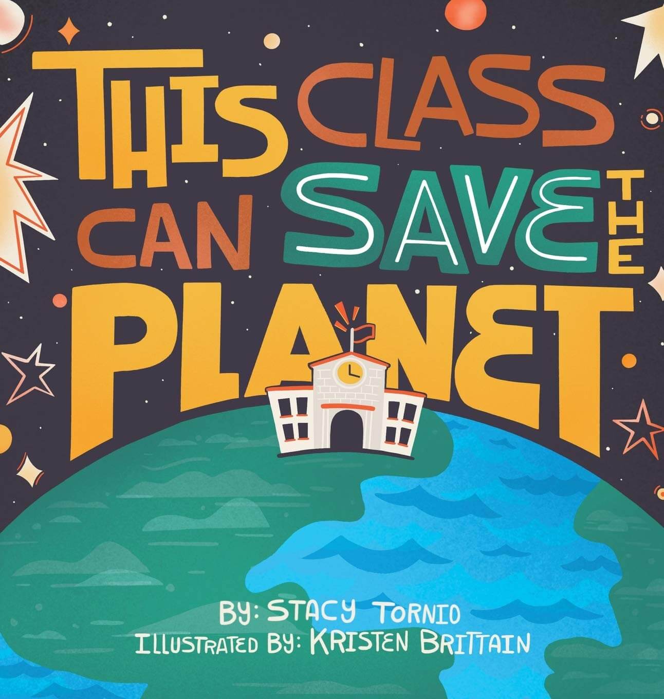2. This class can save the planet by Stacie Torino 