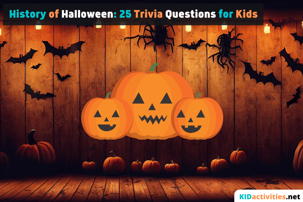 History of Halloween: 25 Trivia Questions for Kids