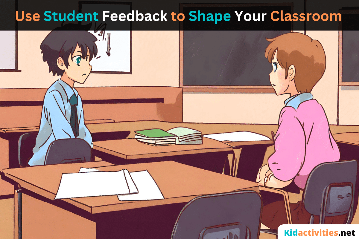 How to Use Student Feedback to Shape Your Classroom