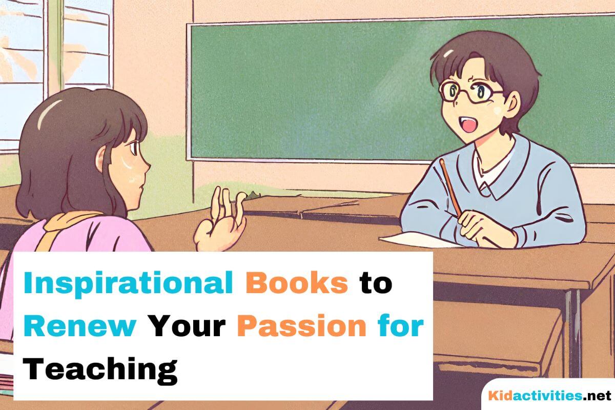 Three Inspirational Books to Renew Your Passion for Teaching